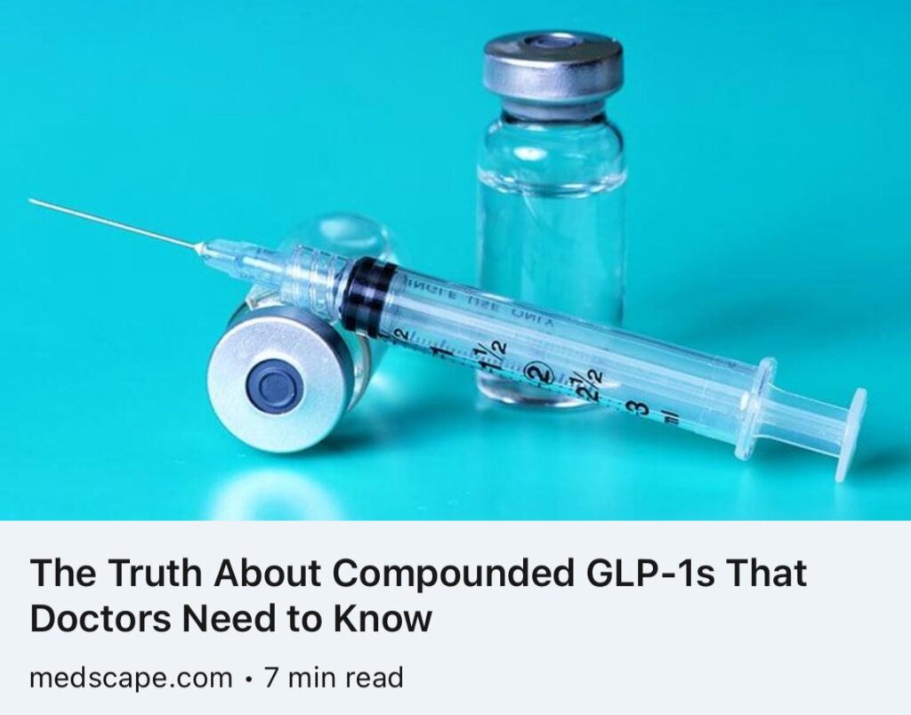 The Truth About Compounded GLP-1sn That Doctors Need To Know